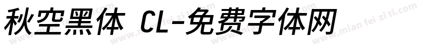 秋空黑体 CL字体转换